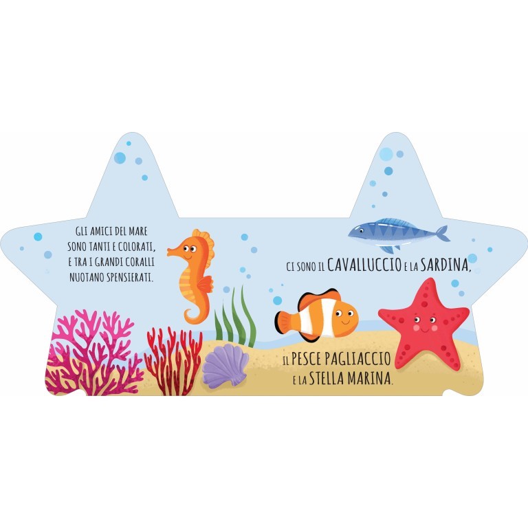 Sassi Junior - Libri sagomati, Gli amici del mare
