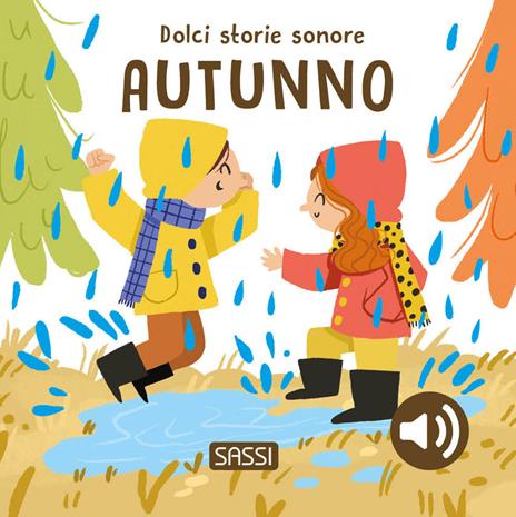 Sassi Junior - Dolci storie sonore, Autunno