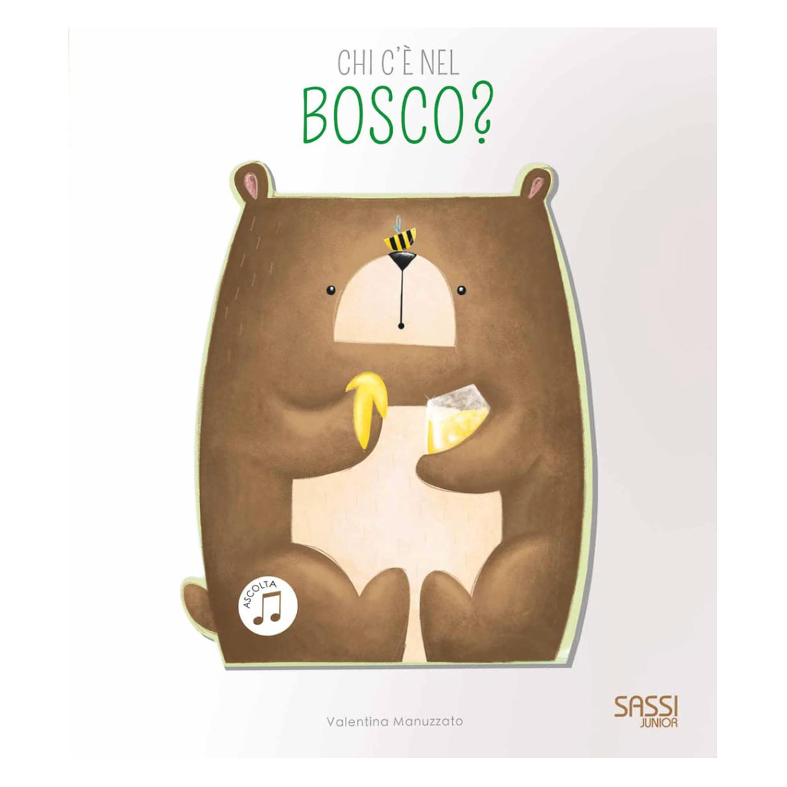 Sassi Junior - Libri sonori, Chi c'è nel bosco?