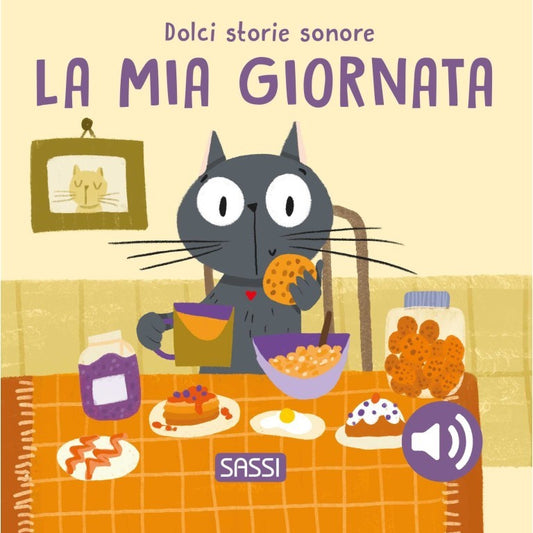 Sassi Junior - Dolci storie sonore, La mia giornata