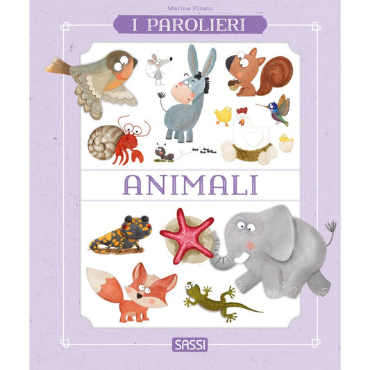 Sassi Junior - Il paroliere degli animali