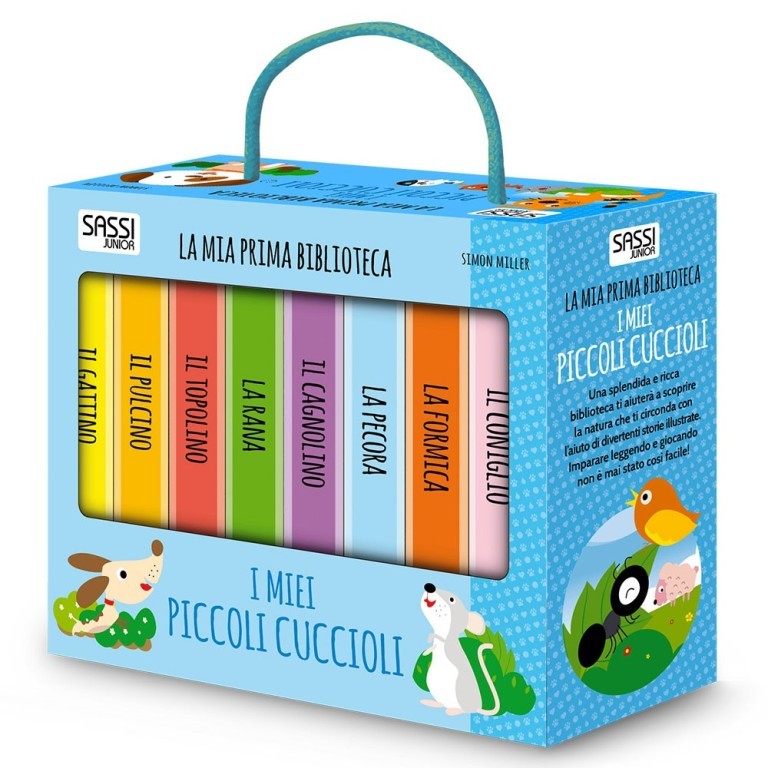 Sassi Junior - La mia prima biblioteca, I miei piccoli cuccioli