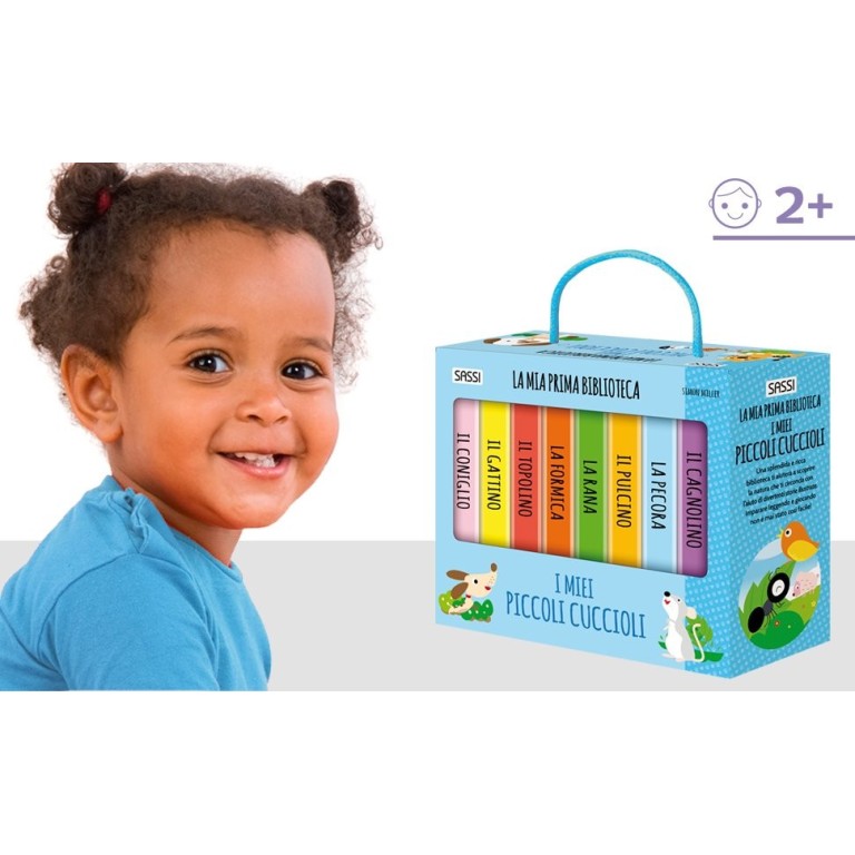 Sassi Junior - La mia prima biblioteca, I miei piccoli cuccioli