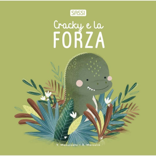 Sassi Junior - Cracky e la forza