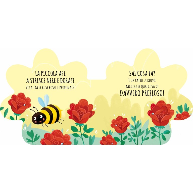 Sassi Junior - Libri sagomati, Ape amica mia
