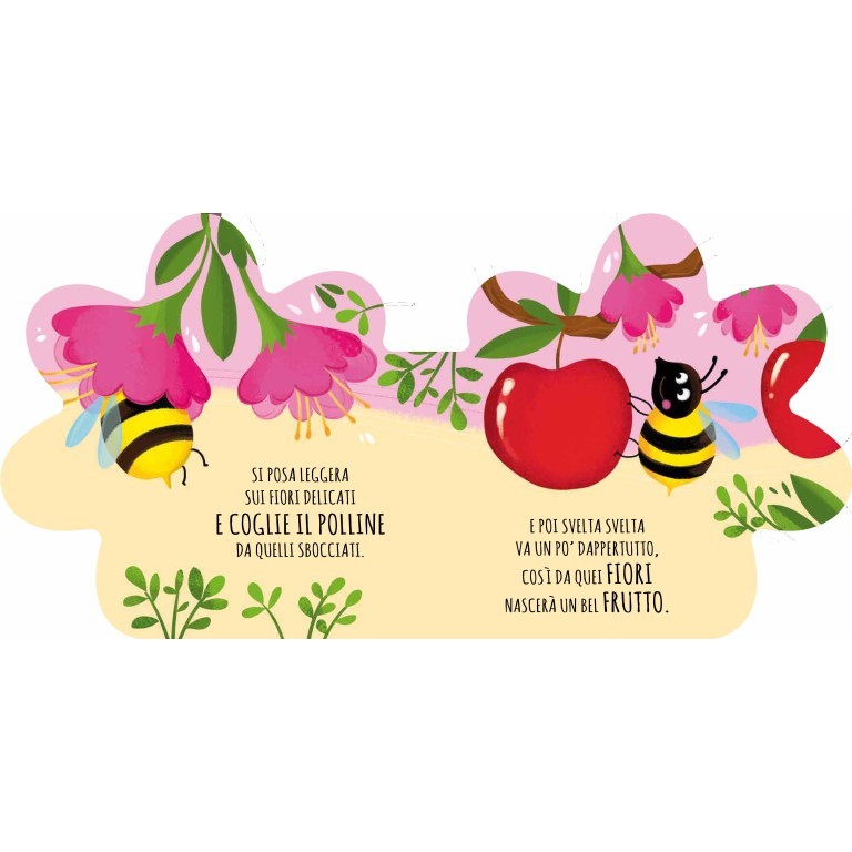 Sassi Junior - Libri sagomati, Ape amica mia
